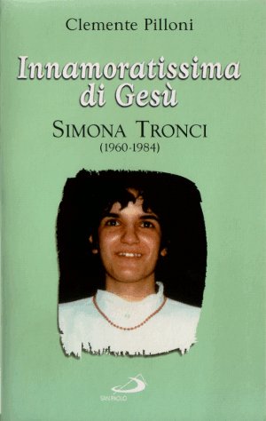 La copertina del libro 'Innamoratissima di Gesù' copertina libro